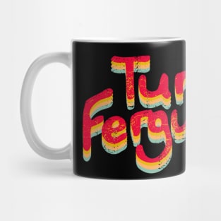 Turd ferguson Mug